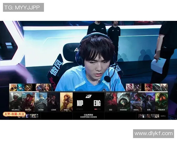 NIP战平EDG精彩对决回顾双方战术分析与选手表现亮点解析 NIP战平EDG精彩对决回顾双方战术分析与选手表现亮点解析